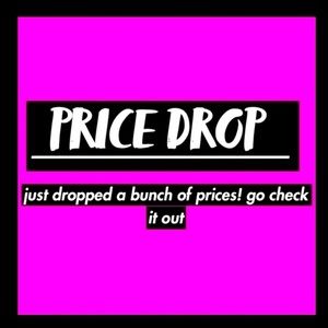 Price Drop on Many Items so Get Your Favorite Items